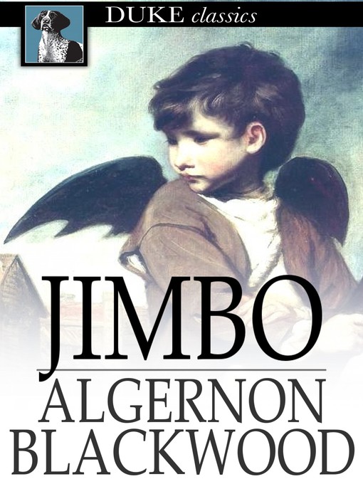 Title details for Jimbo by Algernon Blackwood - Wait list